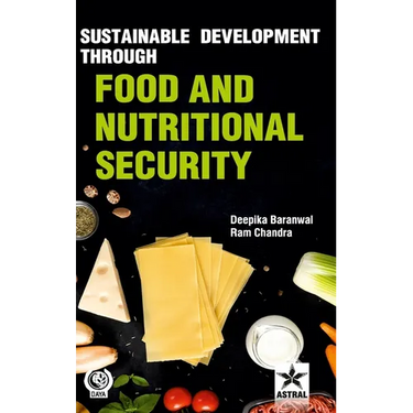 Sustainable Development through Food and Nutritional Security