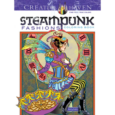 Creative Haven Steampunk Fashions Coloring Book