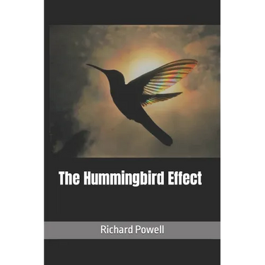 The Hummingbird Effect