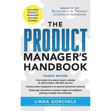 The Product Manager's Handbook