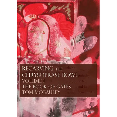 Recarving the Chrysoprase Bowl: The Book of Gates