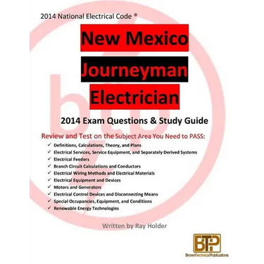 New Mexico 2014 Journeyman Electrician Study Guide