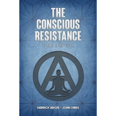 The Conscious Resistance Trilogy