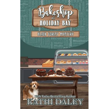 Bakeshop at Holiday Bay: Black Forest Mystery