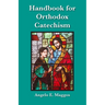 Handbook for Orthodox Catechism