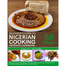 Begginner's Guide to Nigerian Cooking - Nigerian Cookbook