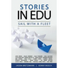 Stories in EDU: SAIL With A Fleet