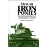Men on Iron Ponies: The Death and Rebirth of the Modern U.S. Cavalry