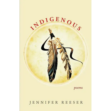 Indigenous: Poems