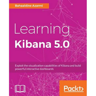 Learning Kibana 5.0