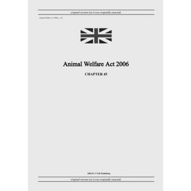 Animal Welfare Act 2006 (c. 45)