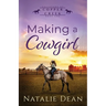 Making a Cowgirl