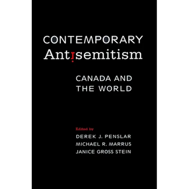 Contemporary Antisemitism: Canada and the World