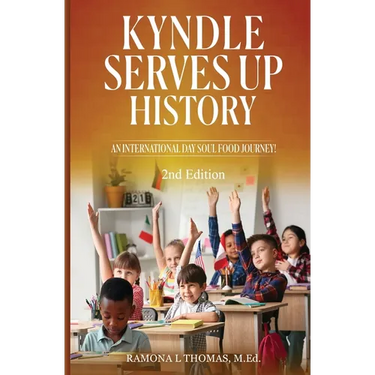 Kyndle Serves Up History: An International Day Soul Food Journey