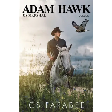 Adam Hawk US Marshal Volume 1