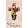 The Cross and the Beatitudes