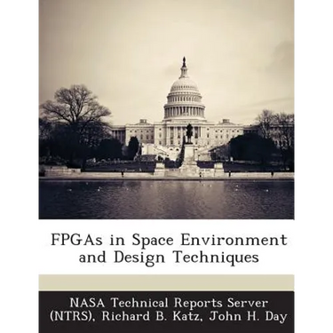 FPGAs in Space Environment and Design Techniques