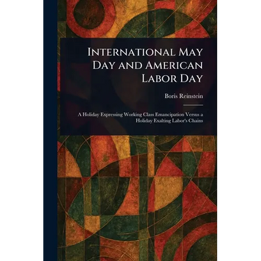 International May Day and American Labor Day