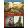 Soldiers' Lives through History - The Nineteenth Century