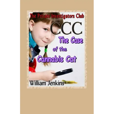 The Case of the Cannabis Cat: A Private Investigators Club Mystery
