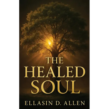 The Healed Soul