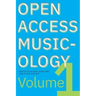 Open Access Musicology: Volume One