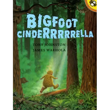 Bigfoot Cinderrrrrella