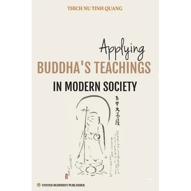 Applying Buddha's Teachings in Modern Society