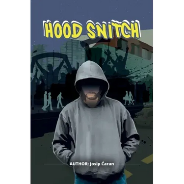 Hood Snitch