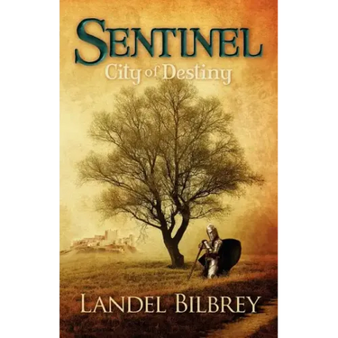 Sentinel: City of Destiny