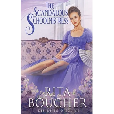 The Scandalous Schoolmistress