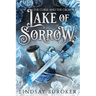Lake of Sorrow
