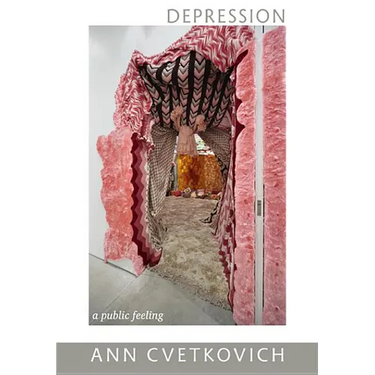 Depression: A Public Feeling