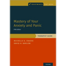 Mastery of Your Anxiety and Panic: Therapist Guide