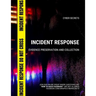 Incident Response: Evidence Preservation and Collection