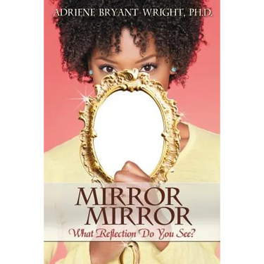 Mirror, Mirror: What Reflection Do You See?