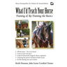 What I'd Teach Your Horse: Training & Re-Training the Basics