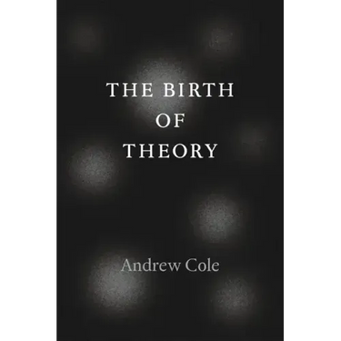 The Birth of Theory