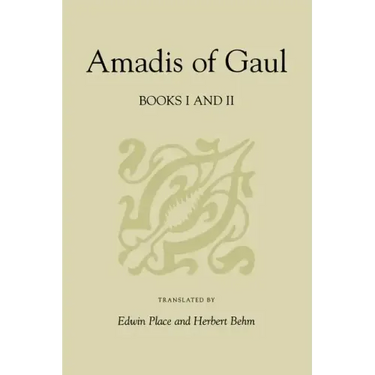 Amadis of Gaul, Books I and II