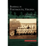 Baseball in Portsmouth, Virginia