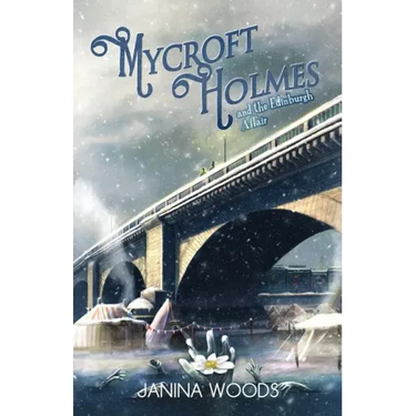Mycroft Holmes and The Edinburgh Affair