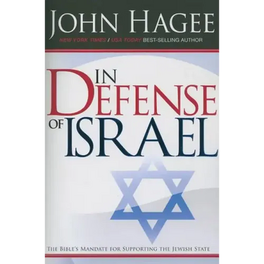 In Defense of Israel, Revised: The Bible's Mandate for Supporting the Jewish State (Revised)