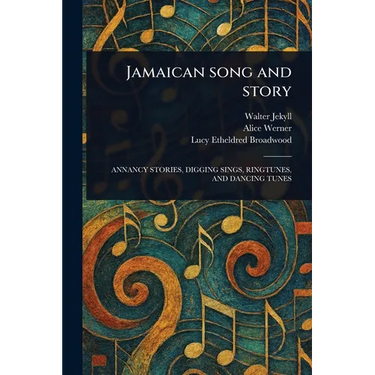 Jamaican Song and Story