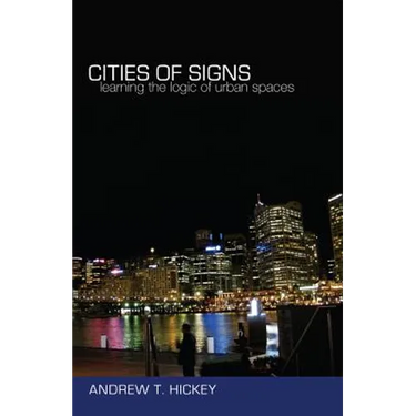 Cities of Signs: Learning the Logic of Urban Spaces