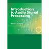 Introduction to Audio Signal Processing