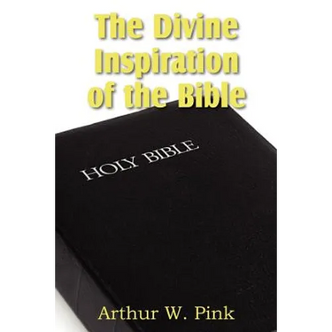 The Divine Inspiration of the Bible