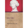 Music: Antiquity and Its Legacy