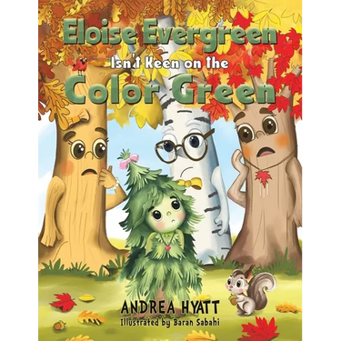 Eloise Evergreen Isn't Keen on the Color Green