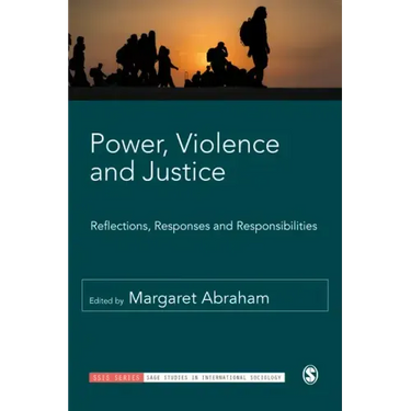 Power, Violence and Justice