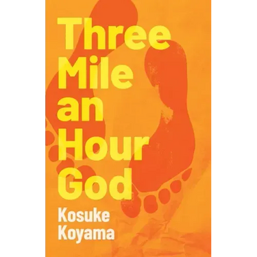 Three Mile an Hour God